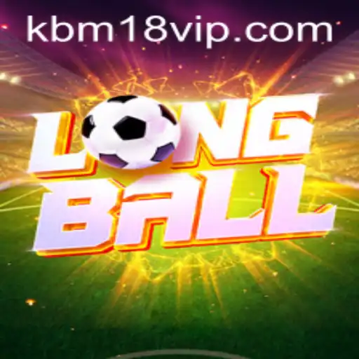 LongBall: Descubra o Fascinante Mundo do Jogo e Suas Regras